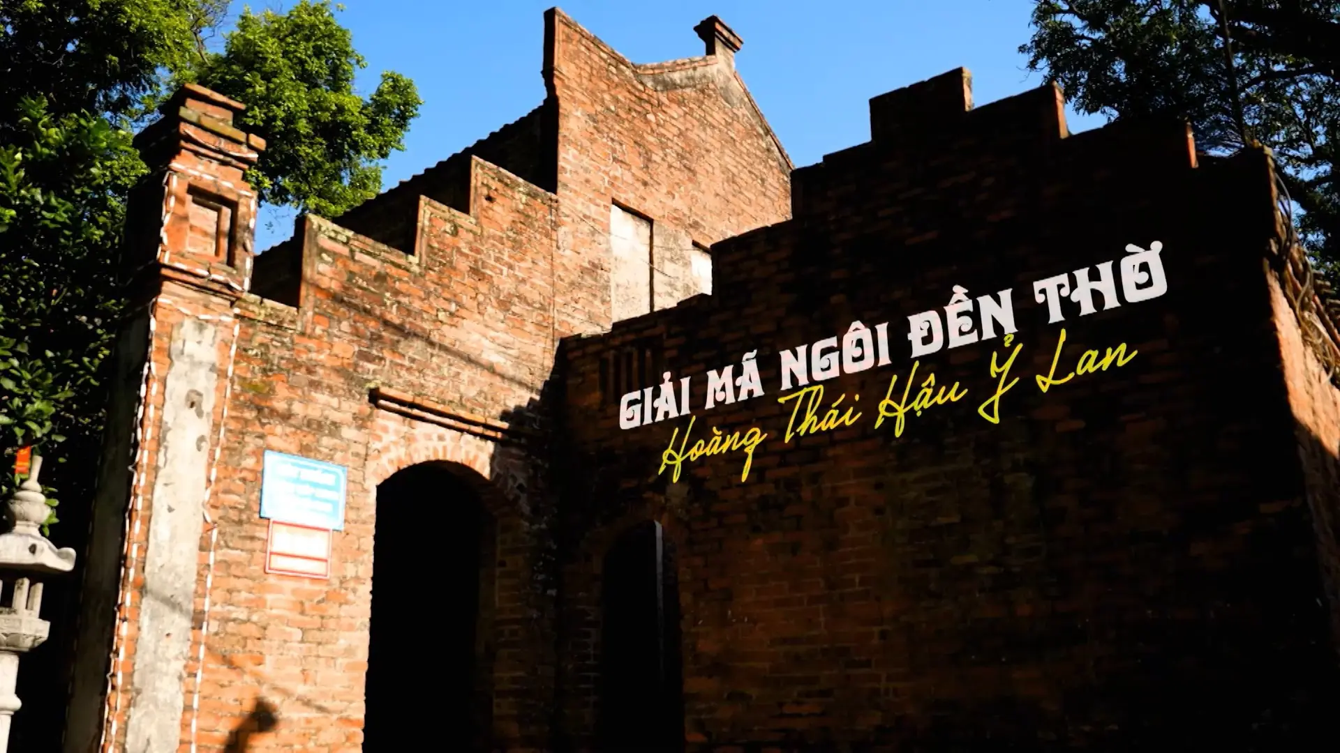 Giải mã ngôi đền thờ Hoàng Thái hậu Ỷ Lan | Di sản kể chuyện | 23/11/2025